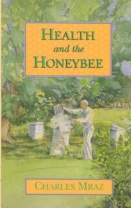 Health and the Honey Bee